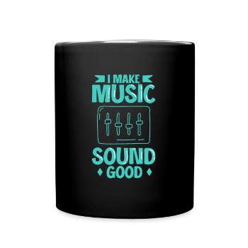 Ich lasse Musik gut klingen - Tontechniker - Tasse einfarbig - Schwarz - Vorne