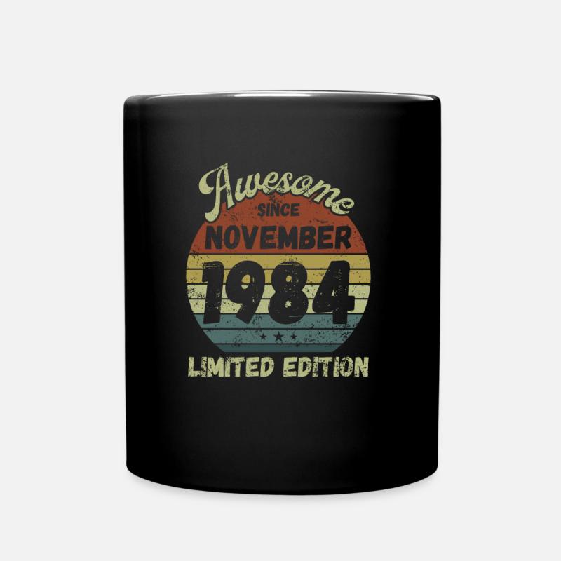 Awesome since November 1984 - Geburtstag - Tasse einfarbig - Schwarz