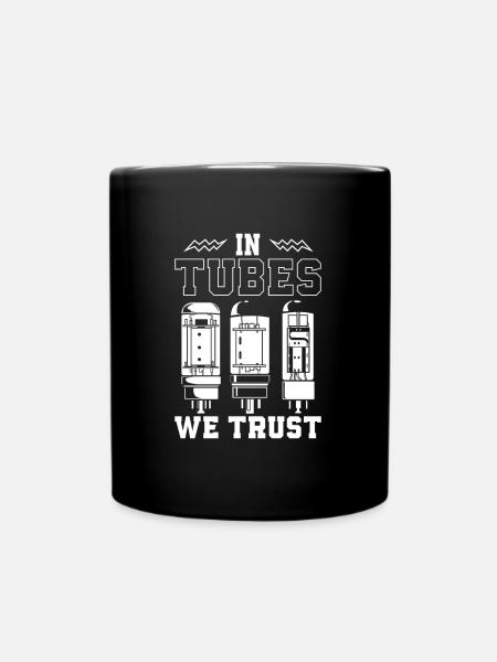 Dans des tubes en qui nous avons confiance - Tube à vide - Mug uni - noir