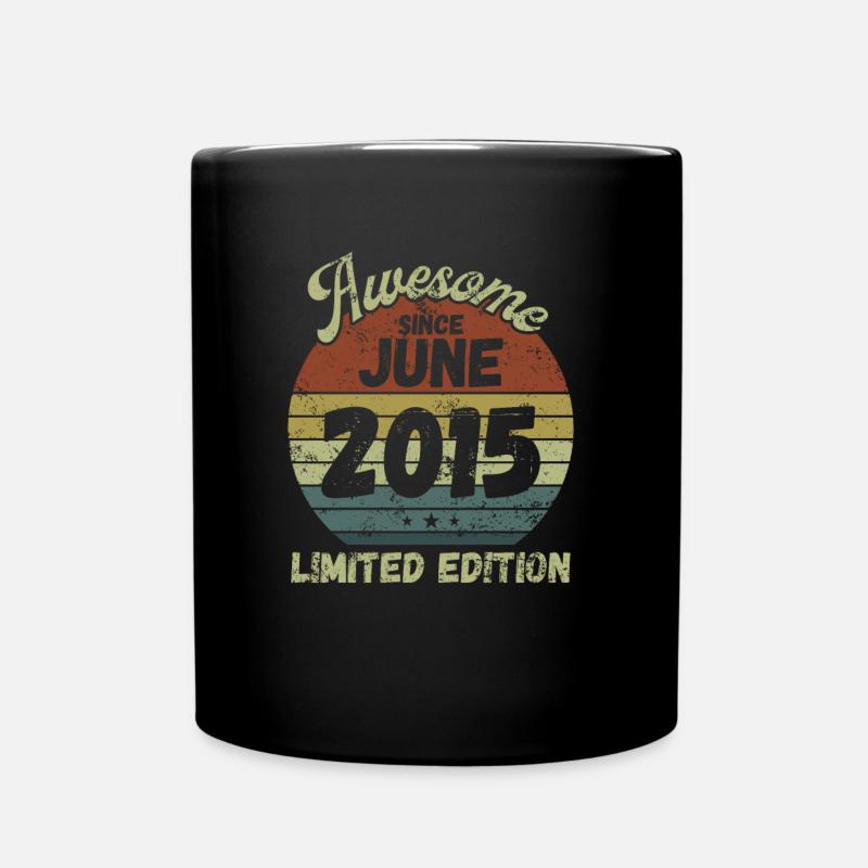 Awesome since June 2015 - Geburtstag - Tasse einfarbig - Schwarz