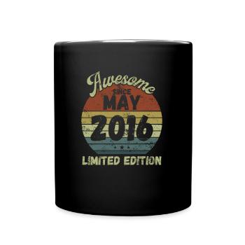 Awesome since May 2016 - Geburtstag - Tasse einfarbig - Schwarz - Vorne