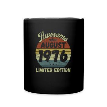 Awesome since August 1976 - Geburtstag - Tasse einfarbig - Schwarz - Vorne