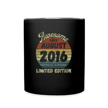 Awesome since August 2016 - Geburtstag - Tasse einfarbig - Schwarz - Vorne