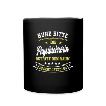 Physikerin Lehrerin Physik Physiklehrerin Physiker - Tasse einfarbig - Schwarz - Vorne