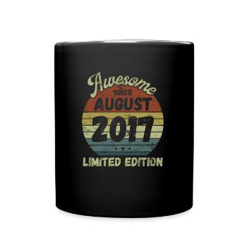 Awesome since August 2017 - Geburtstag - Tasse einfarbig - Schwarz - Vorne