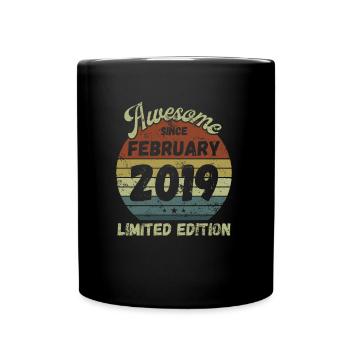 Awesome since February 2019 - Geburtstag - Tasse einfarbig - Schwarz - Vorne