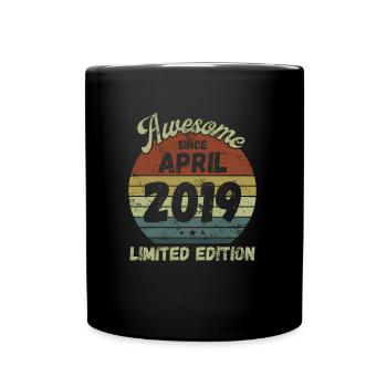 Awesome since April 2019 - Geburtstag - Tasse einfarbig - Schwarz - Vorne