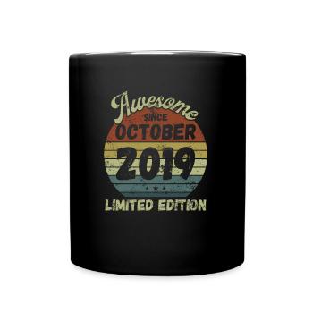 Awesome since October 2019 - Geburtstag - Tasse einfarbig - Schwarz - Vorne
