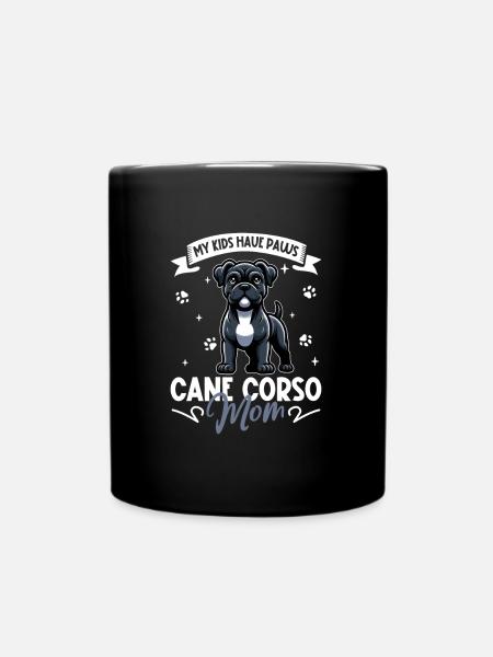Cane Corso Mama - Tasse einfarbig - Schwarz