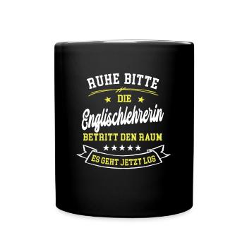 Lehrerin in Englisch Englischlehrerin Fremdsprache - Tasse einfarbig - Schwarz - Vorne