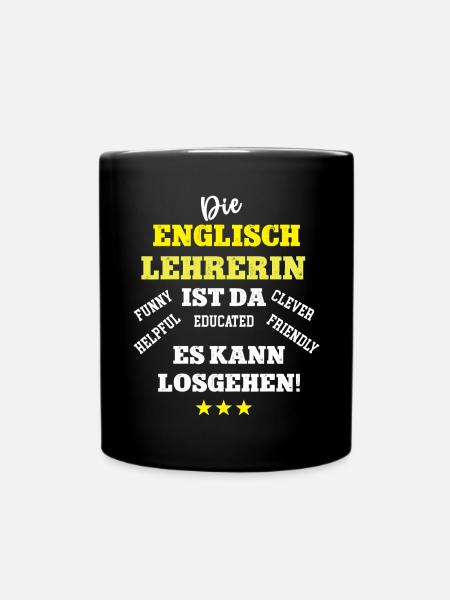 English Teacher Englischlehrerin Sprachlehrerin - Tasse einfarbig - Schwarz