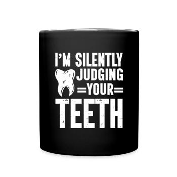 Dentist Dental - Tasse einfarbig - Schwarz - Vorne