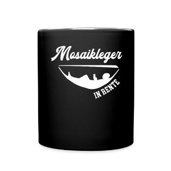 Mosaikleger Rente Rentner Fliesenleger Ruhestand - Tasse einfarbig - Schwarz - Vorne