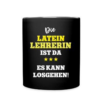 Lehrerin Latein Griechisch Latinistik Sprache - Tasse einfarbig - Schwarz - Vorne