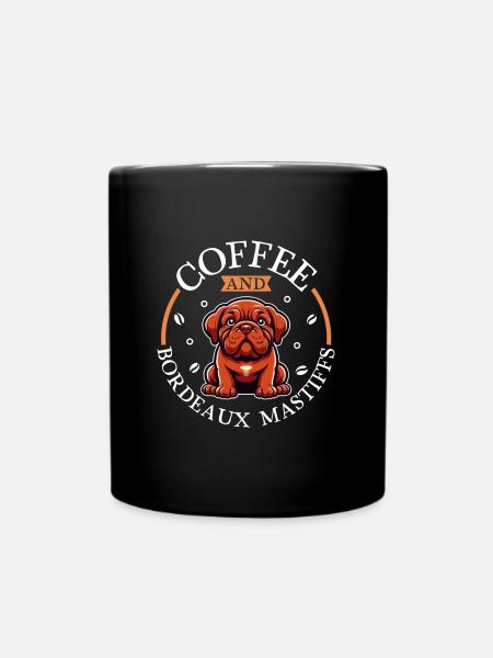 Kaffee und Bordeauxdogge - Tasse einfarbig - Schwarz
