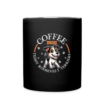 Kaffee und Teddy Roosevelt Terrier - Tasse einfarbig - Schwarz - Vorne