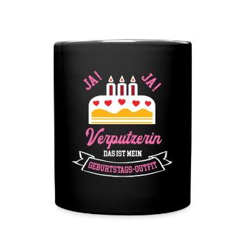 Verputzerin Geburtstag Geburtstagsgeschenk Chefin - Tasse einfarbig - Schwarz - Vorne