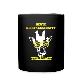 Heute Nichts Geschafft Faul Sein Chillen Relaxen - Tasse einfarbig - Schwarz - Vorne