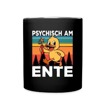 Ich Bin Am Ende Psychisch am Ente - Tasse einfarbig - Schwarz - Vorne