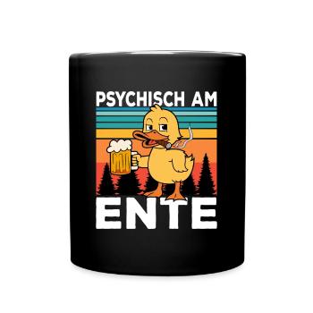 Ich Bin Am Ende Psychisch am Ente - Tasse einfarbig - Schwarz - Vorne