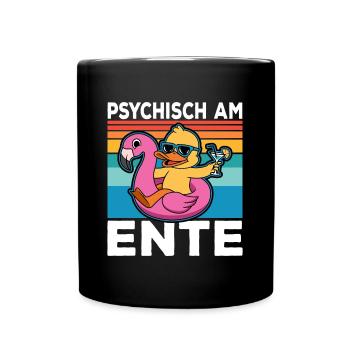 Ich Bin Am Ende Psychisch am Ente - Tasse einfarbig - Schwarz - Vorne