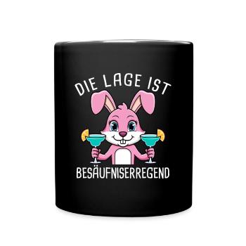 Die Lage Ist Besäufniserregend Mädelsabend - Tasse einfarbig - Schwarz - Vorne