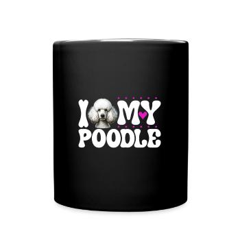 I love my poodle - Full Colour Mug - black - Front