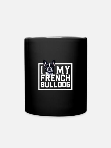 Ich liebe meinen Französische Bulldogge - Tasse einfarbig - Schwarz
