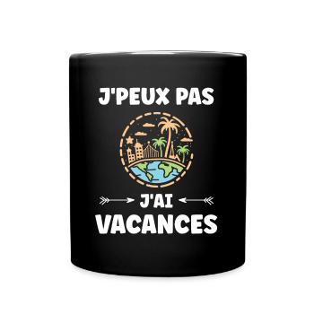 Voyage Humour vacances - Mug uni - noir - Devant