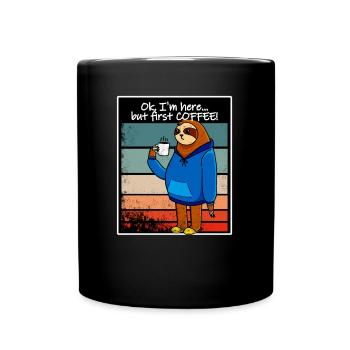 Aber zuerst Kaffee für Kaffeeliebhaber lustiger - Tasse einfarbig - Schwarz - Vorne
