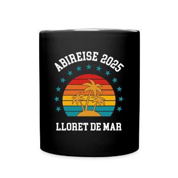 Abireise Lloret de Mar 2025 Abifahrt Klassenreise - Tasse einfarbig - Schwarz - Vorne