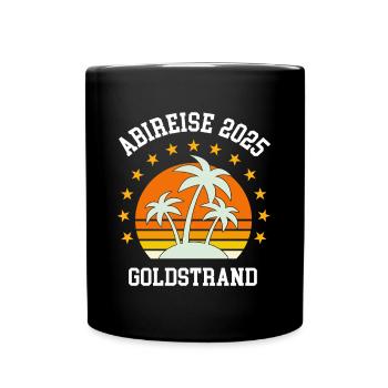 Abireise 2025 Goldstrand Abi Abitur Klassenreise - Tasse einfarbig - Schwarz - Vorne