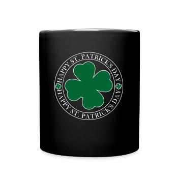 Happy St. Patrick's Day Design Shamrock Luck - Full Colour Mug - black - Front