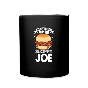 Nur hier für das Sloppy Joe - Tasse einfarbig - Schwarz - Vorne