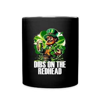 St Patrick's Day Shamrock Dibs On The Redhead - Full Colour Mug - black - Front