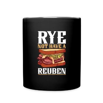 Warum nicht ein Reuben - Tasse einfarbig - Schwarz - Vorne