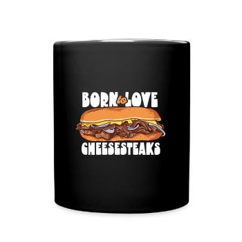 Geboren um Cheesesteaks zu lieben - Tasse einfarbig - Schwarz - Vorne