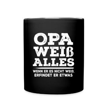 Opa Weiß Alles Großvater Opa - Tasse einfarbig - Schwarz - Vorne