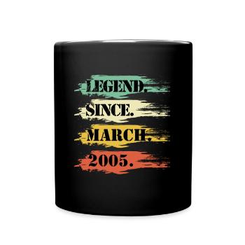 Birthday Design Legendary since March 2005 Retro - Full Colour Mug - black - Front