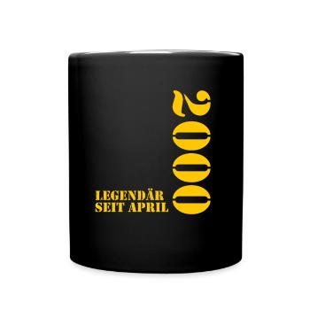 25. Geburtstag 25 Jahre alt Legendär seit April - Tasse einfarbig - Schwarz - Vorne