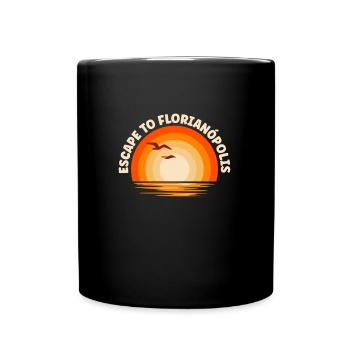 Ich fliehe nach Florianópolis - Tasse einfarbig - Schwarz - Vorne