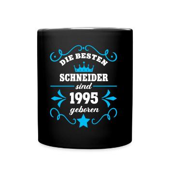 Schneider Geburtstag Geboren 1995 Kollegen Geb - Tasse einfarbig - Schwarz - Vorne