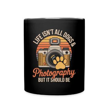 Dogs & Photography Photographer Photography - Full Colour Mug - black - Front