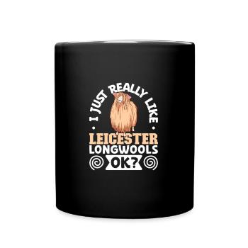 I love my Leicester long wool sheep - Full Colour Mug - black - Front