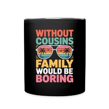 Cousin - Tasse einfarbig - Schwarz - Vorne