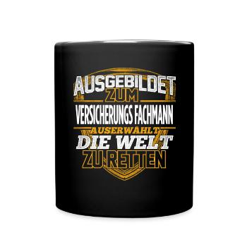 VERSICHERUNGS-FACHMANN - Der Auserwählte - Tasse einfarbig - Schwarz - Vorne