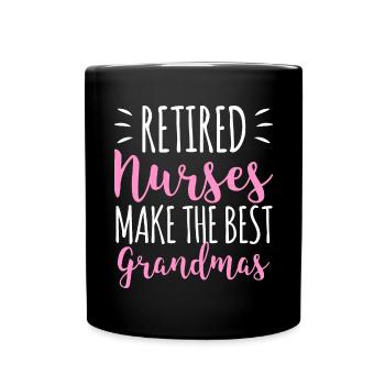 Infirmières retraitées: Idée de cadeau de retraite pour grand-mères - Mug uni - noir - Devant