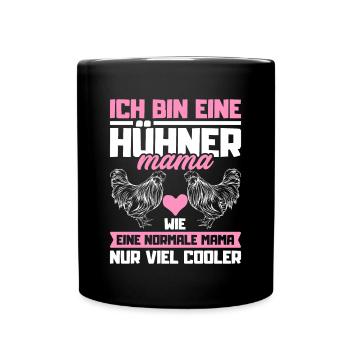 Hühner Mama chicken mom Bauernhof Hühnerstall - Tasse einfarbig - Schwarz - Vorne