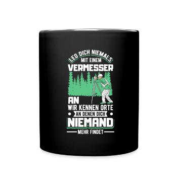 Vermesser Vermessungsingenieur Vermessung - Tasse einfarbig - Schwarz - Vorne
