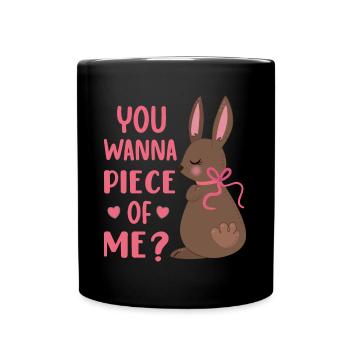 Du willst Piece of Me Ostertag Chocolate Rabbit - Tasse einfarbig - Schwarz - Vorne